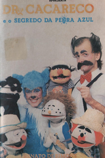 Dr. Cacareco e o Segredo da Pedra Azul (Dr Cacareco e o Segredo da Pedra Azul)