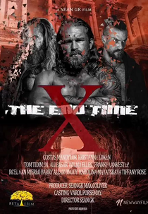 X: The End Time (X: The End Time)