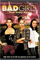 Bad Girls From Valley High (Bad Girls From Valley High)