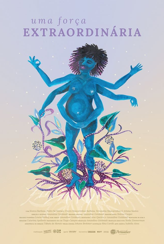 Poster 1 de Curta Uma Força Extraordinária (2019)