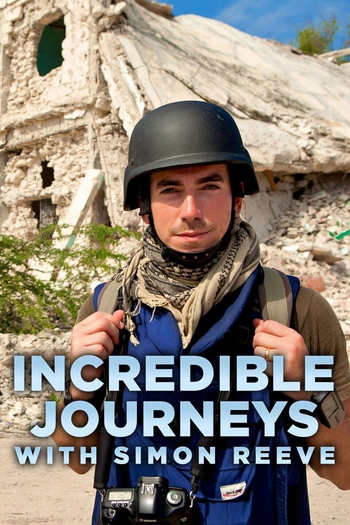 Poster de Série Jornadas Incríveis com Simon Reeve (2021)