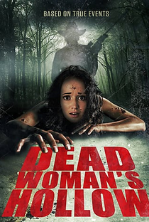 Dead Woman's Hollow - Poster / Capa / Cartaz - Oficial 1