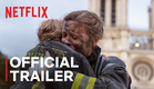 Notre Dame | Official Trailer | Netflix