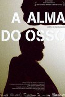 A Alma do Osso - Poster / Capa / Cartaz - Oficial 2