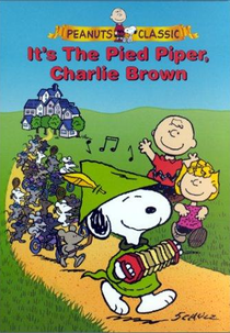It's the Pied Piper, Charlie Brown (It's the Pied Piper, Charlie Brown)