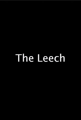 Poster 1 de Curta The Leech (2021)