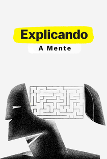 Explicando: A Mente (2ª Temporada) - Poster / Capa / Cartaz - Oficial 1