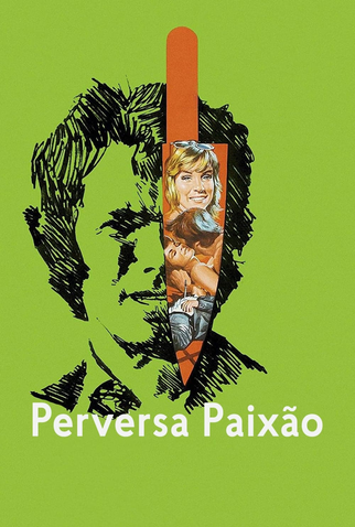 Poster 10 de Filme Perversa Paixão (1971)