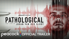 Pathological: The Lies of Joran van der Sloot | Official Trailer | Peacock Original