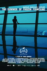 The Summer of Frozen Fountains (The Summer of Frozen Fountains)