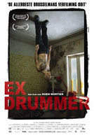 Ex Baterista (Ex Drummer)