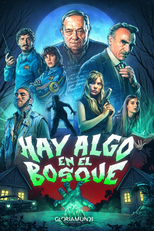 Hay algo en el bosque (Hay algo en el bosque)