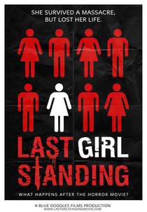 A Garota Que Sobreviveu (Last Girl Standing)