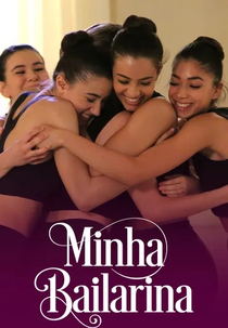 Minha Bailarina﻿﻿ (1ª Temporada) (Luce dei tuoi occhi (Stagione 1))