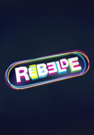 Rebelde (2ª Temporada)