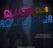 Clube dos Solitários 