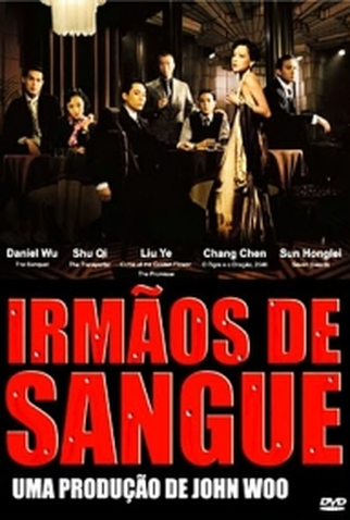 Poster 2 de Filme Irmãos de Sangue (2007)