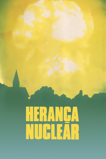  de Filme Herança Nuclear (1983)