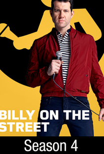 Billy on the Street (4ª Temporada) - Poster / Capa / Cartaz - Oficial 1