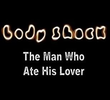 O Homem Que Comeu Seu Amante