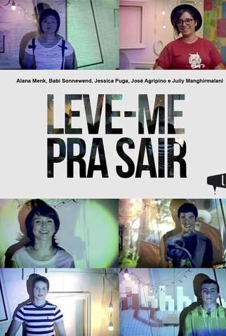 Poster 1 de Curta Leve-me Pra Sair (2012)