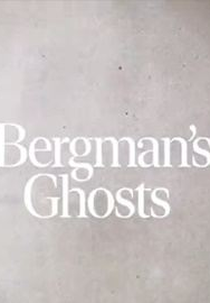Os fantasmas de Bergman (Bergman’s Ghosts)