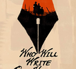 Who Will Write Our History