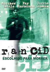 Rancid: Escolhido Para Morrer (Rancid)