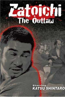 Zatoichi the Outlaw - Poster / Capa / Cartaz - Oficial 2