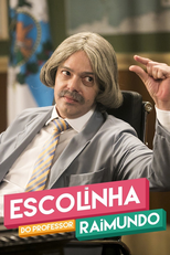 Escolinha do Professor Raimundo (6ª Temporada) (Escolinha do Professor Raimundo (6ª Temporada))