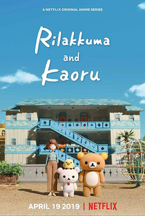 Rilakkuma e Kaoru (1ª Temporada) - Poster / Capa / Cartaz - Oficial 3