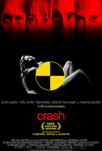 Crash: Estranhos Prazeres - Poster / Capa / Cartaz - Oficial 2