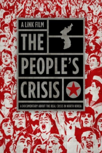 Poster de Filme The People’s Crisis (2012)