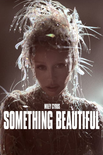  de Filme Miley Cyrus: Something Beautiful (2025)