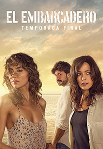 O Píer (2ª Temporada) (El Embarcadero (Temporada 2))