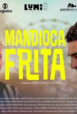 Poster 1 de Filme Mandioca Frita (2026)