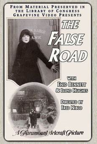 Poster 1 de Filme The False Road (1920)