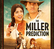 The Miller Prediction