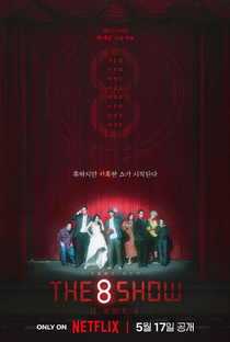 The 8 Show - Poster / Capa / Cartaz - Oficial 2