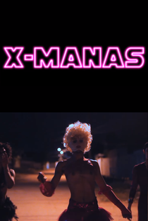 X-Manas - Poster / Capa / Cartaz - Oficial 2