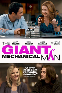 The Giant Mechanical Man - Poster / Capa / Cartaz - Oficial 3