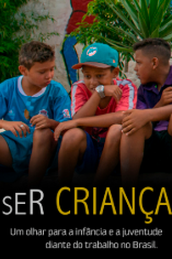 Poster de TV Ser Criança (2018)