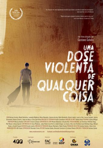 Uma Dose Violenta de Qualquer Coisa (Uma Dose Violenta de Qualquer Coisa)