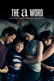 The A Word (1ª Temporada) - Poster / Capa / Cartaz - Oficial 2