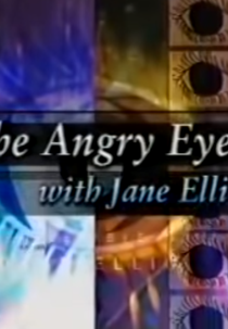 O Olho do Furacão (The Angry Eye)