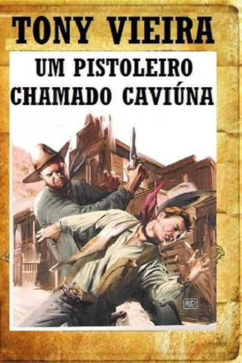 Poster de Filme Um Pistoleiro Chamado Caviúna (1971)