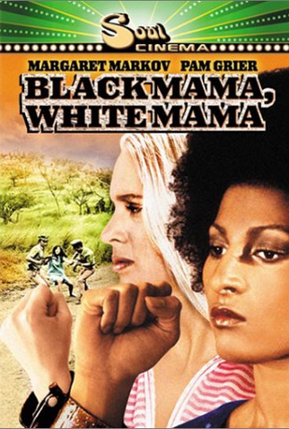 Poster 5 de Filme Black Mama, White Mama (1973)