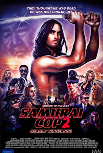 Samurai Cop 2: Vingança Mortal - Poster / Capa / Cartaz - Oficial 1