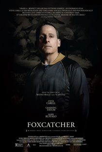 Foxcatcher: Uma História que Chocou o Mundo - Poster / Capa / Cartaz - Oficial 5