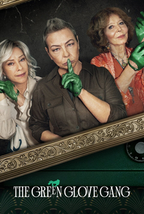 A Gangue da Luva Verde (1ª Temporada) - Poster / Capa / Cartaz - Oficial 1